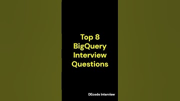 Top 8 BigQuery Interview Questions You Must Know! #shorts  #dataengineering #education #tricks