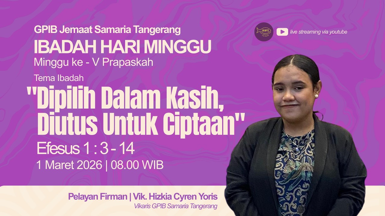 Ibadah  Minggu V  Pra Paskah . Minggu 01 Maret 2026
