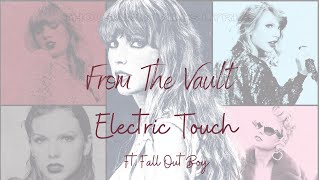 From The Vault - ELECTRIC TOUCH ft. Fall Out Boy (Taylor Swift) #swifties   #newchannel