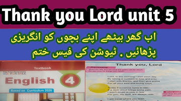 Thank you Lord || Unit 5 Grade 4||Book reading and translation|| #aipsenglishgrammar #grade4