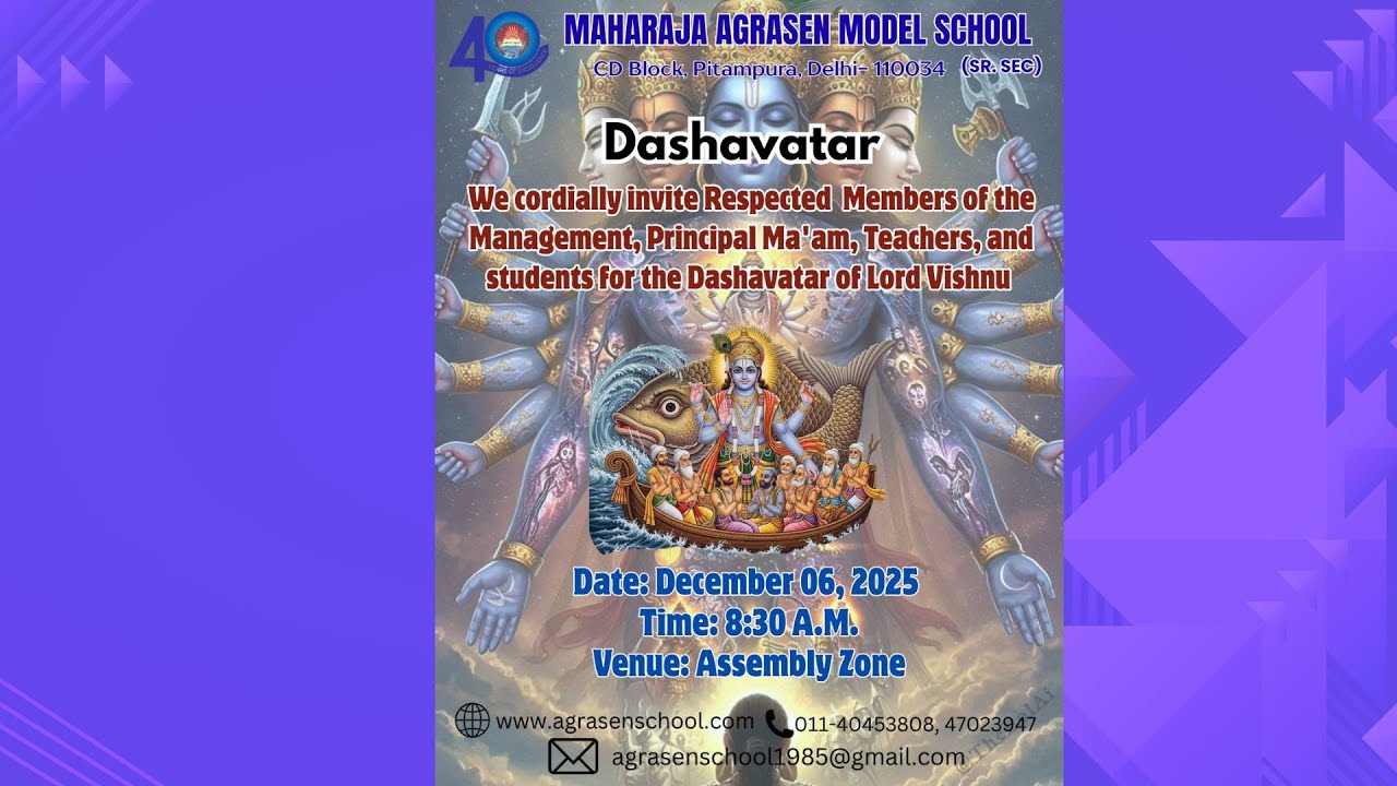 Maharaja Agrasen Model School proudly presented  Dashavatar  on December 06, 2025.
