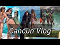 Cancun VLOG | Birthday Trip | Using our passports for the first time!