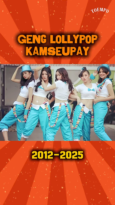 Geng lollypop kamseupay 2012-2025 #musikindonesia #nostalgia #genglollypopkamseupay