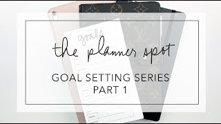 2019 Goal Setting Part 1