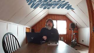 How Car Dealerships Rip You Off How Car Dealerships Rip You Off