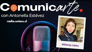 Millaray Lobos - Comunicarte