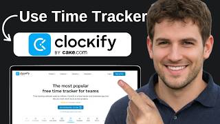 How To Use Clockify Time Tracker
