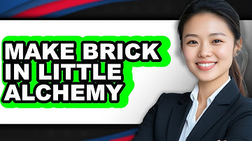 How to Make Brick in Little Alchemy (UPDATED 2025)