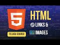 HTML Links, Images & Attributes Explained | Beginner Friendly Telugu Tutorial