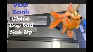 Aquarium Hinged Glass Top Lid Set-Up (10 Gallon Size)