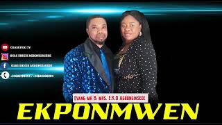 EKPONMWEN - Edo Benin song - By Mr and Mrs Kelly Agbongiasede