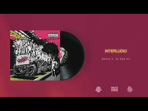 YouTubeでInterludio - Desco x Dj See Allを視聴