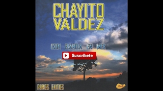 Chayito Valdez - Con Banda En Mix
