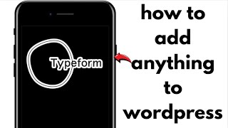 NEW! HOW TO ADD TYPEFORM TO WORDPRESS (WORKING) 2025