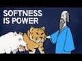 Taoism &amp; The Underestimated Power of Softness