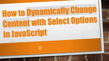 How to Dynamically Change Content with Select Options in JavaScript