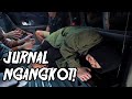 #JurnalNgangkot - EPISODE PERDANA JURNAL NGANGKOT YANG PENUH KEJUTAN!