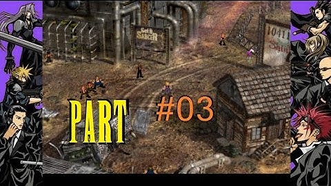 FF7 True Necrosis Mod Playthrough Part #03