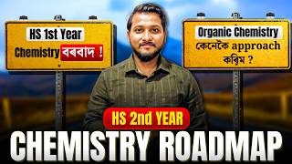 HS 2nd Year Chemistry Roadmap | Score 95+ in HS 2027 | Class 12 Chemistry Preparation | Assam Board