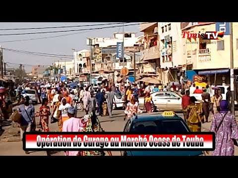 TIMIS TV- Opération de Curage Au Marché Ocass de Touba les Baye Fall  Executé le Ndiguel