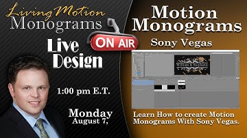 Motion Monograms with Sony Vegas!