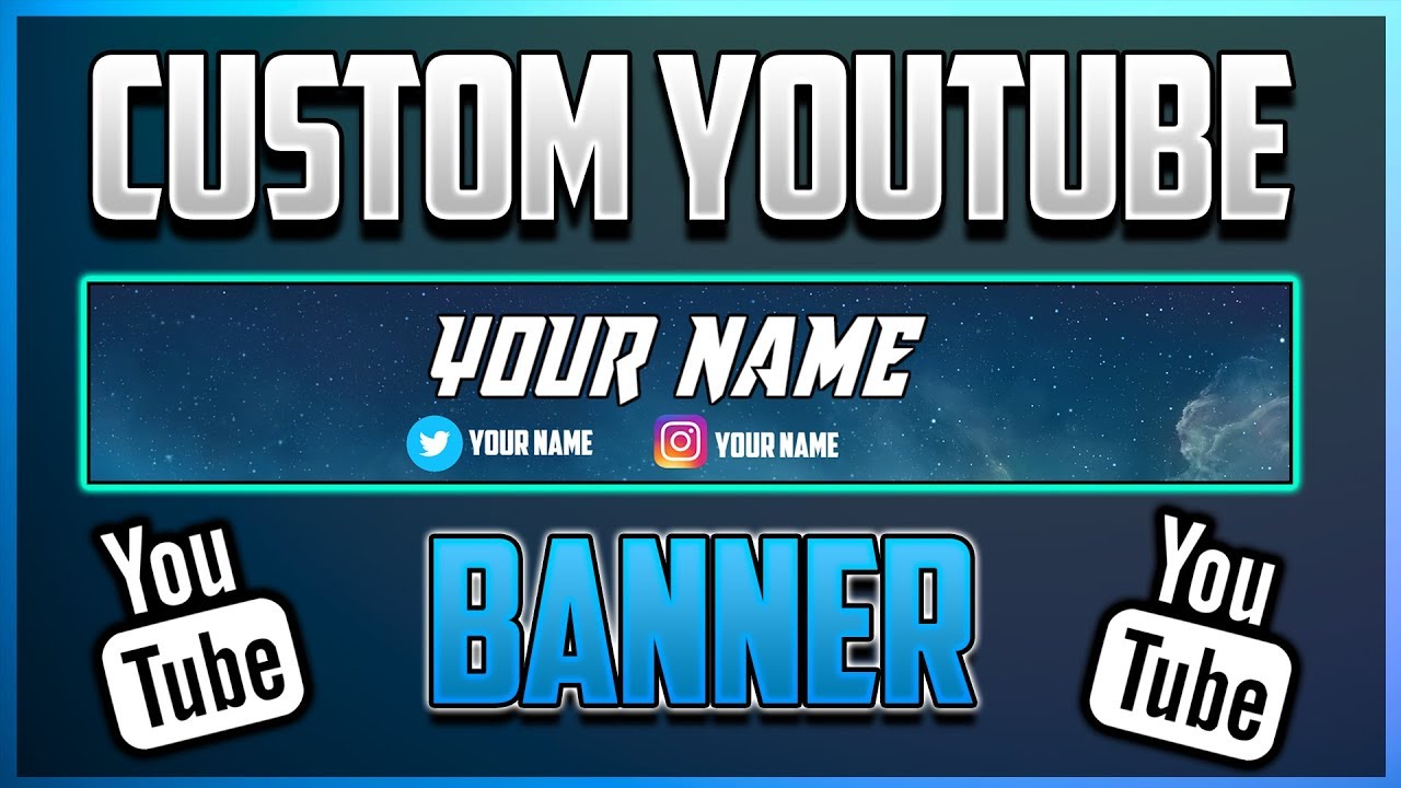 how to make a custom youtube banner