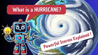 Hurricanes Explained for Kids – What Are They & How to Stay Safe!