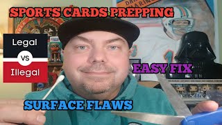 SPORTS CARDS. HOW TO FIX SURFACE SCRATCHES TO GET BETTER GRADES. ENTERTAINMENT ONLY CLICK BAIT ALERT
