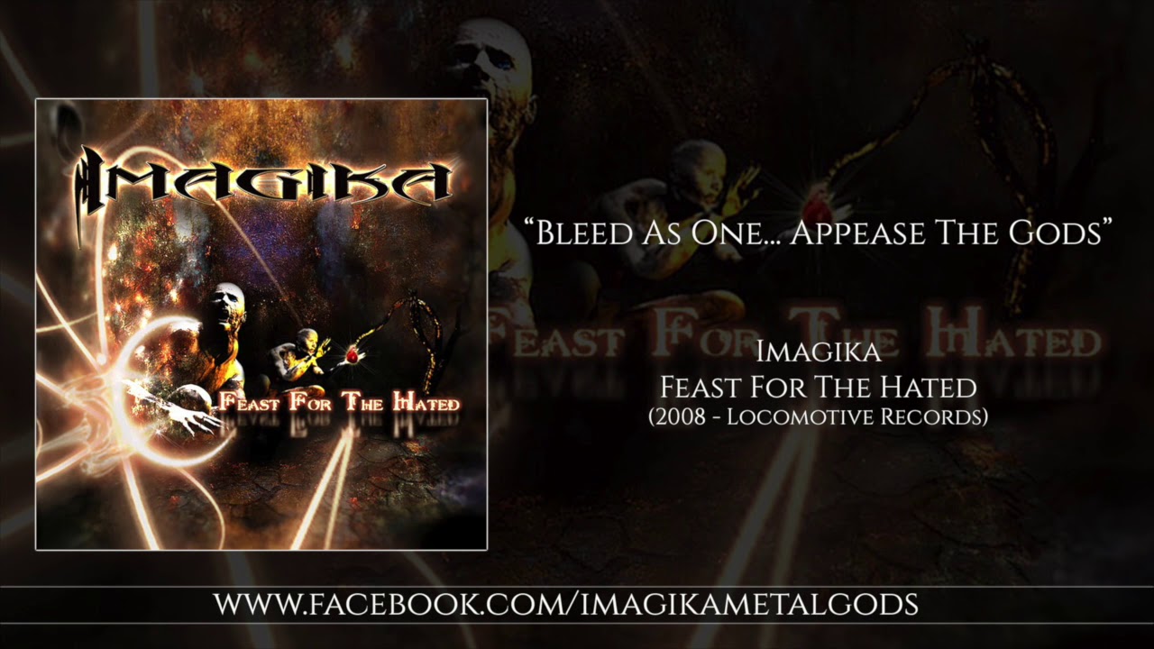 Imagika - Bleed As One... Appease The Gods