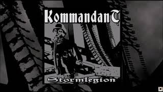 Kommandant - Stormlegion (Full album)