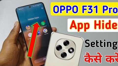 Oppo f31 pro me app hide kaise kare / how to hide apps in oppo f31 pro 5g / app hide settings 