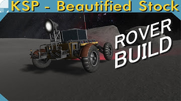 Mun Rover Build | KERBAL SPACE PROGRAM Stream Edit