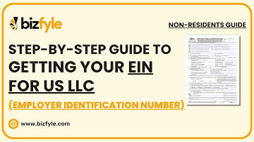 Step-by-Step Guide to Getting Your EIN (Employer Identification Number) for Non-Residents.