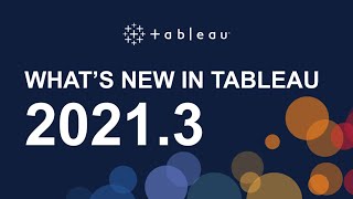What's New in Tableau 2021.3 screenshot 5
