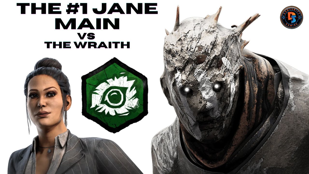 The #1 Jane Main on Dead By Daylight VS The Wraith at Eyrie of Crows ...