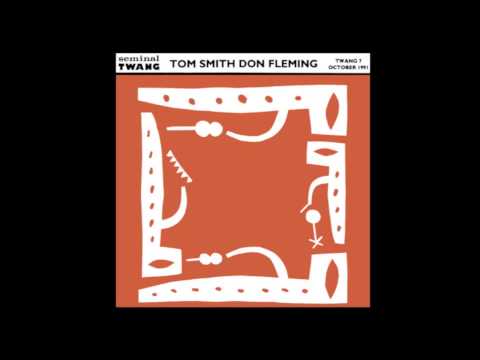 Don Fleming — Tom Smith & Don Fleming ~ Izzy