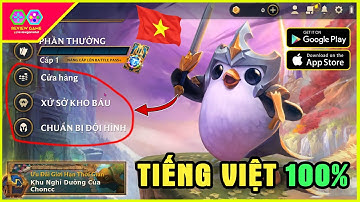 TFT: Teamfight Tactics - Chính Thức Có Tiếng Việt, Hướng Dẫn Chi Tiết Tải Android/IOS Chuẩn 100%