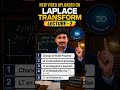 Lecture -2 of Laplace Transform Uploaded 🔥💯 #shorts #viral #trending #maths #engineeringmathematics