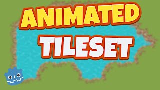 How to Animate Tiles in a Tilemap