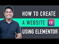 How To Create A WordPress Website Using Elementor - Quick Tutorial