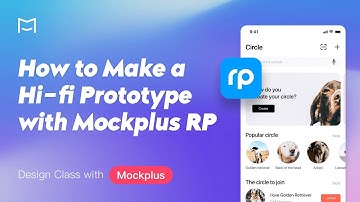 How to Create a Hi-fi Prototype With Mockplus RP.