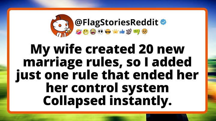 My WIFE created 20 new MARRIAGE rules, so I added just one rule that ended her her control system...