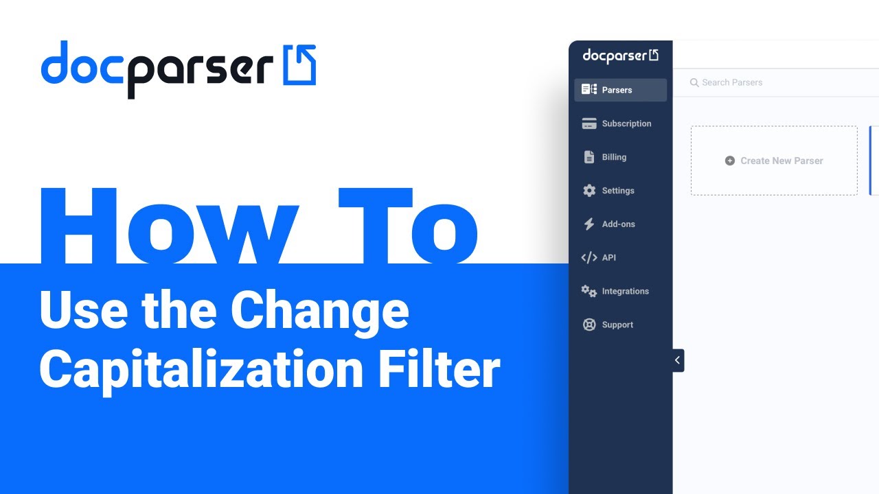 Docparser Academy: How to Use the Change Capitalization Filter - YouTube