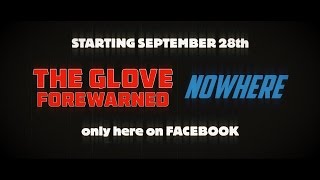 The Glove and Nowhere (grindhouse type trailer)