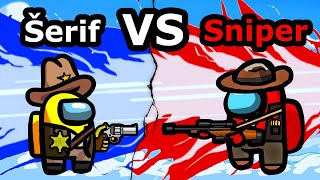 Šerif VS Sniper 🤠🎯 SOUBOJ NOVÝCH ROLÍ V AMONG US