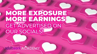 How to be featured in marketing and social media campaigns | AdultWork Academy