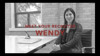 Meet Your Recruiter: Wendy