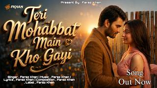 Teri Mohabbat Main Kho Gayi | feat, Neet Mohan | New Hindi Song 2026 | New Bollywood Song
