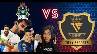 S8UL VS TOXY eSports || WE KILLED THEM 🇮🇳