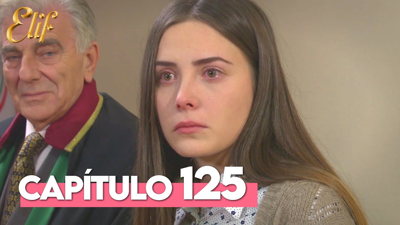 Elif Primera Temporada Captulo 125  Elif Captulo 125